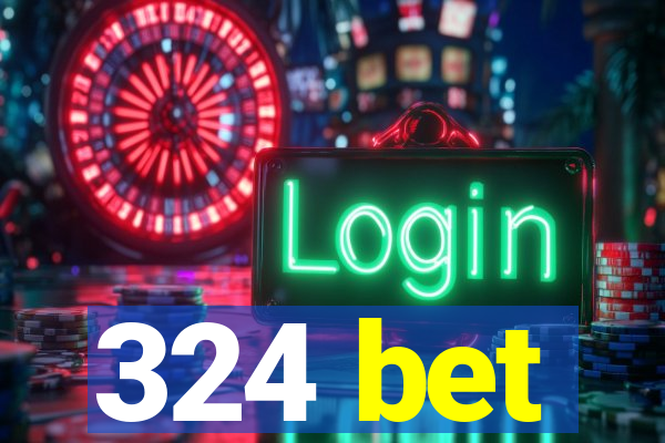 324 bet